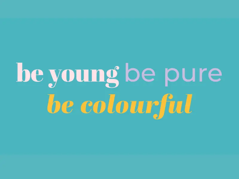 be young be pure